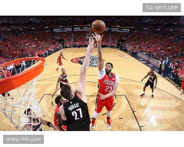 戴维斯篮板能力再升级，成为球队防守核心