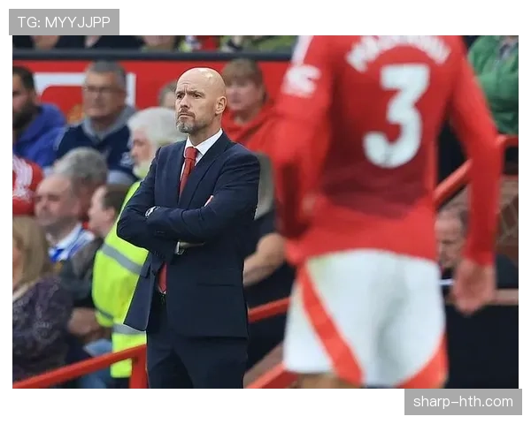 滕哈赫英超执教表现与战术体系解析