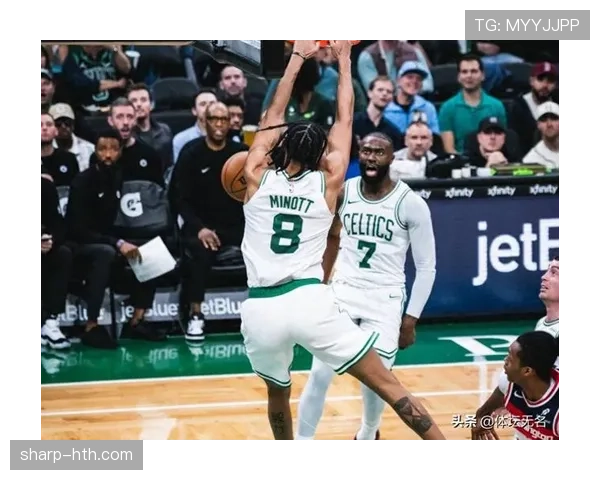 杰伦·布朗突破篮下提升得分效率拉开与队内同僚差距